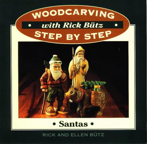 Santas (Woodcarving Step by Step With Rick Butz) Film, Art & Culture