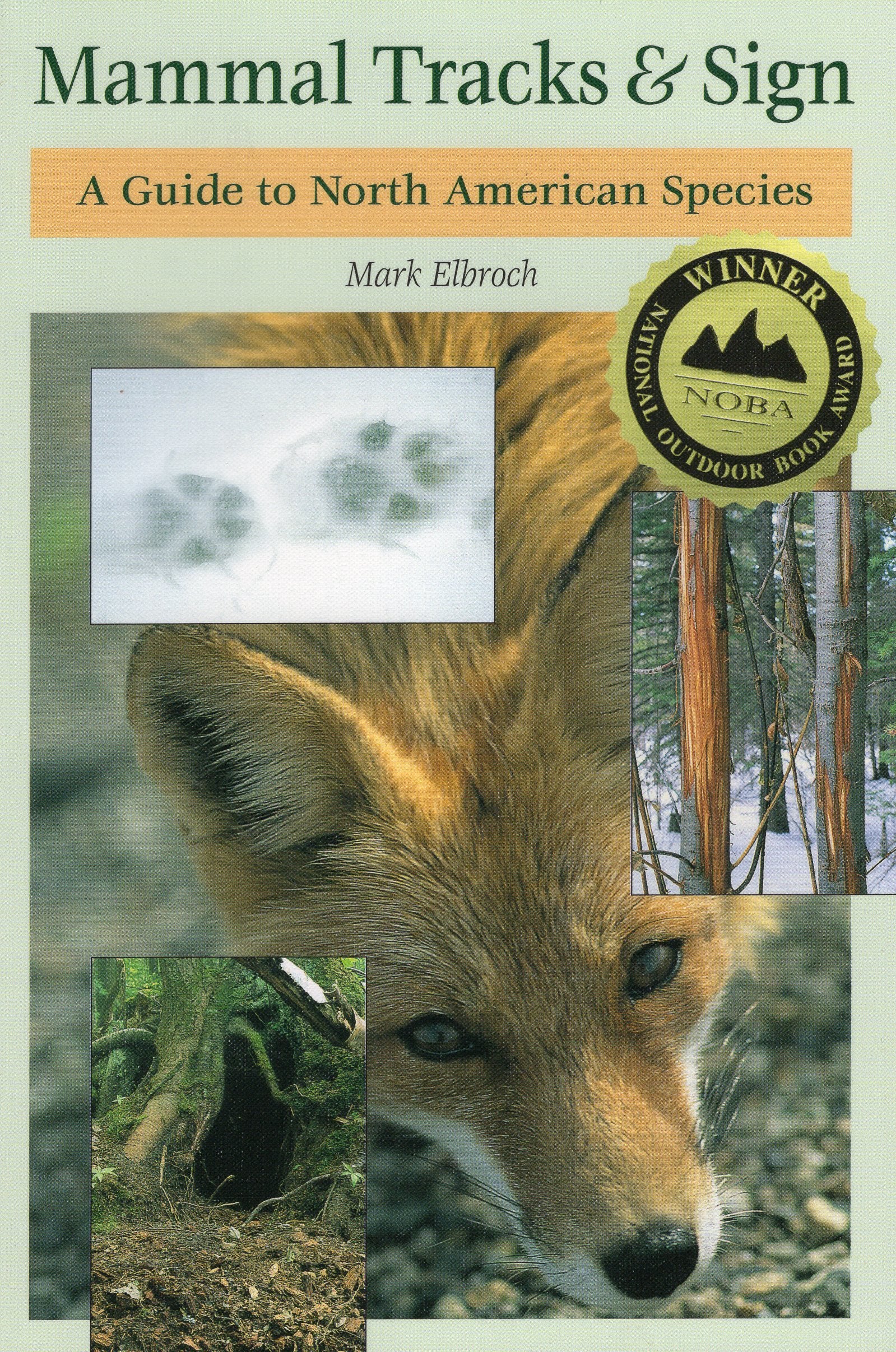 Mammal Tracks and Sign: A Guide to North American Species Mathematics