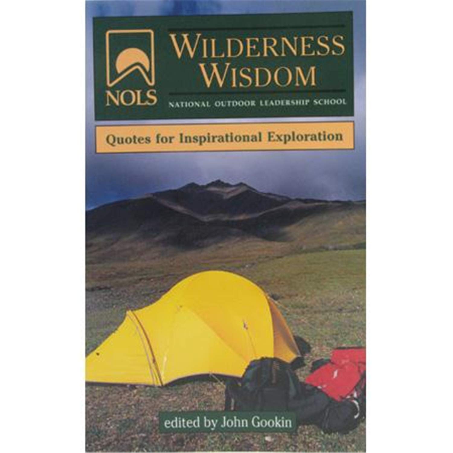 Nols Soft Paths: How to Enjoy the Wilderness Without Harming It: National Outdoor Leadership School Business, Finance & Career