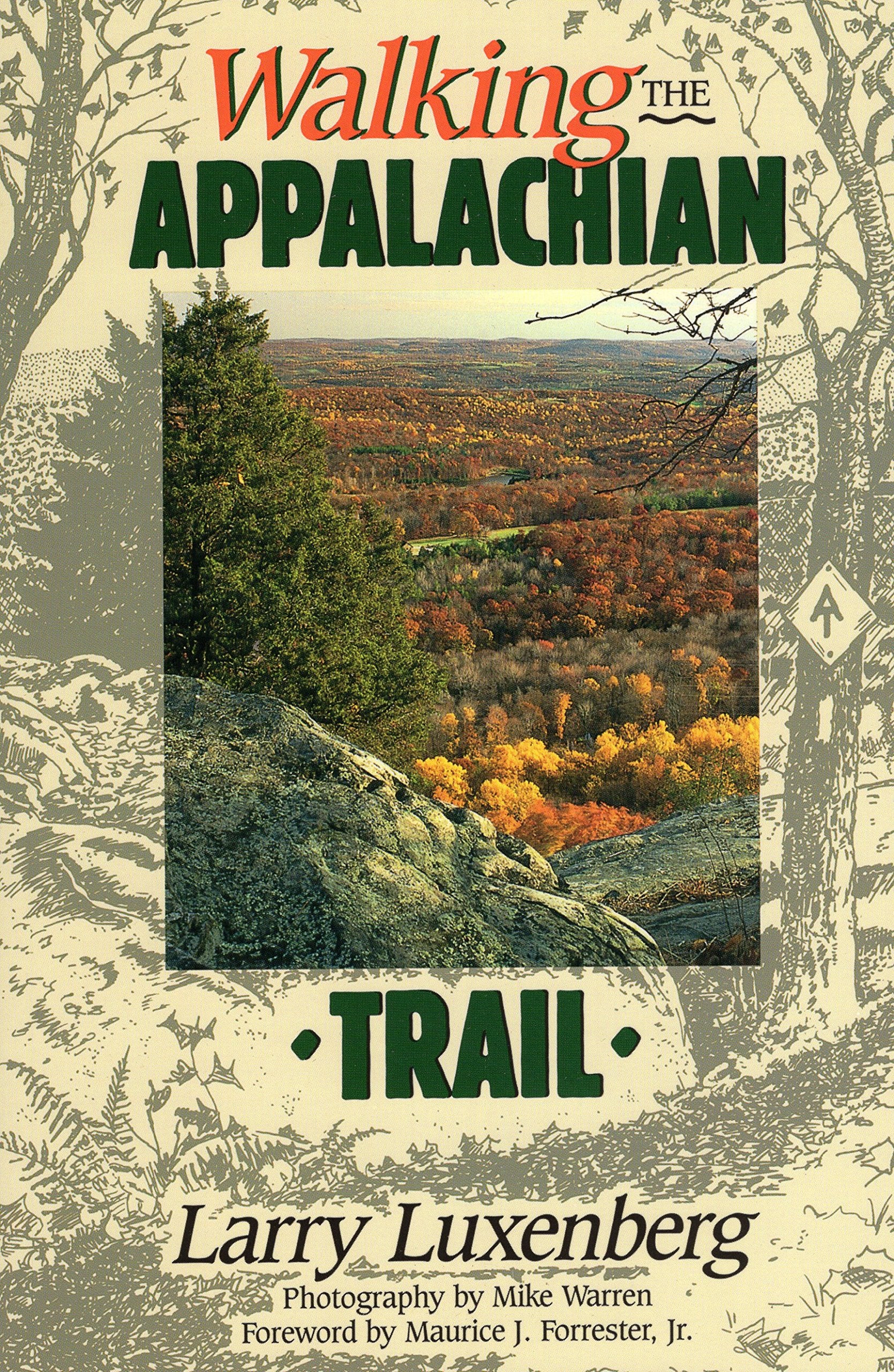 Walking the Appalachian Trail (Official Guides to the Appalachian Trail) Leisure, Home & Garden