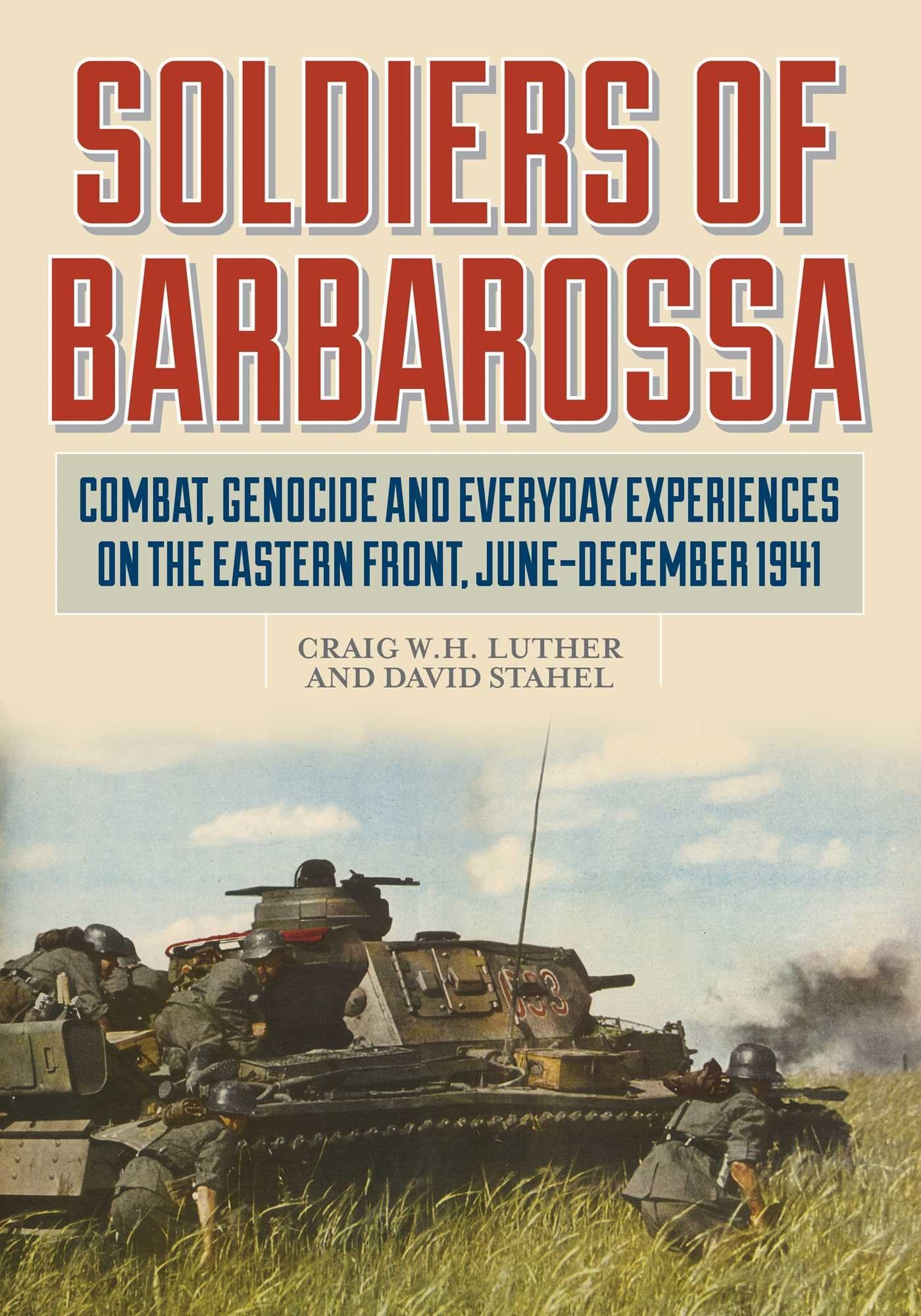 Soldiers of Barbarossa Politics & History