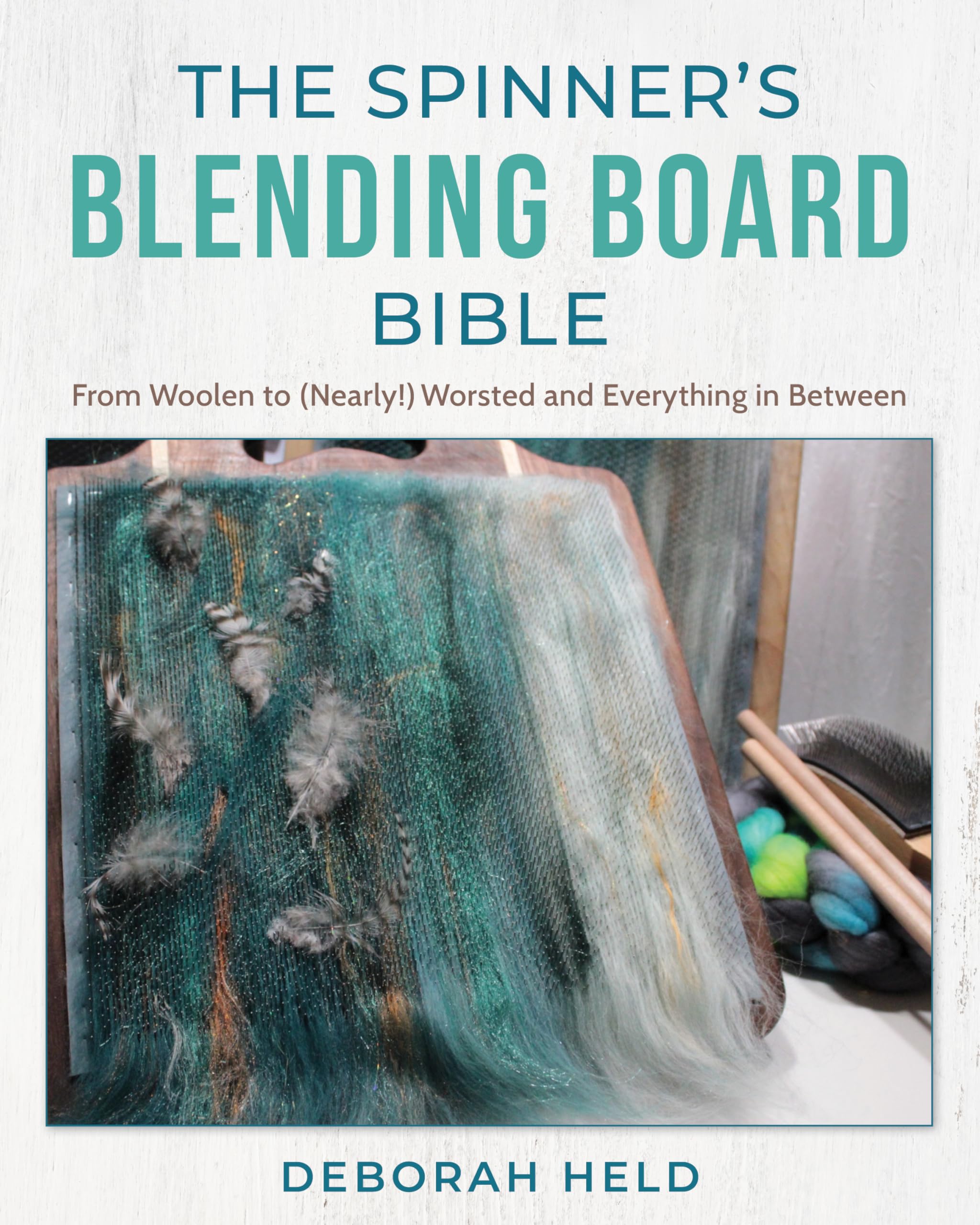 Product Image: The Spinner's Blending Board Bible