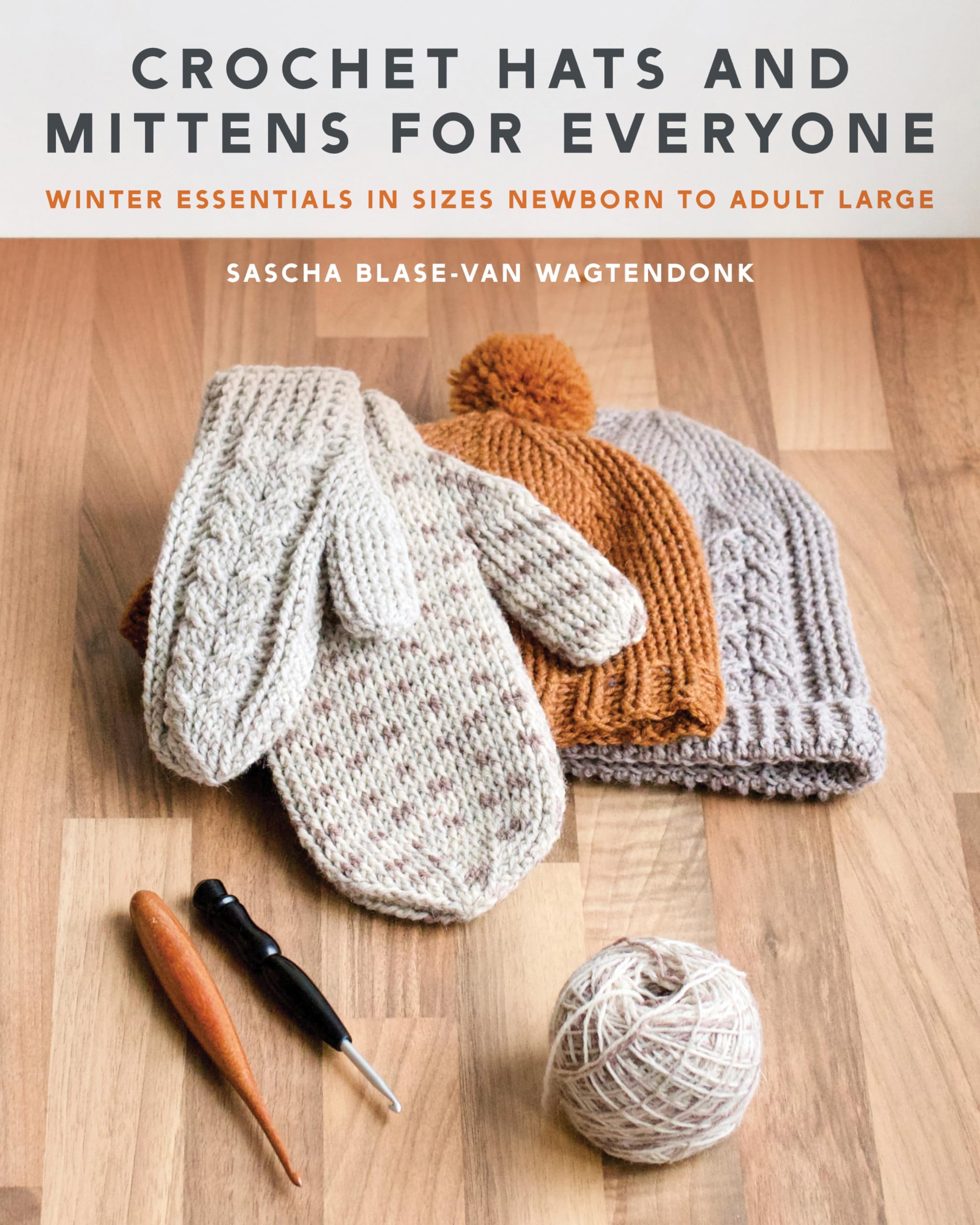 Crochet Hats and Mittens for Everyone: Winter Essentials in Sizes Newborn to Adult Large Hobbies & Crafts