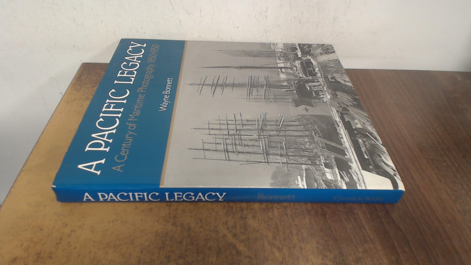 A Pacific Legacy: A Century of Maritime Photography, 1850-1950 Travel