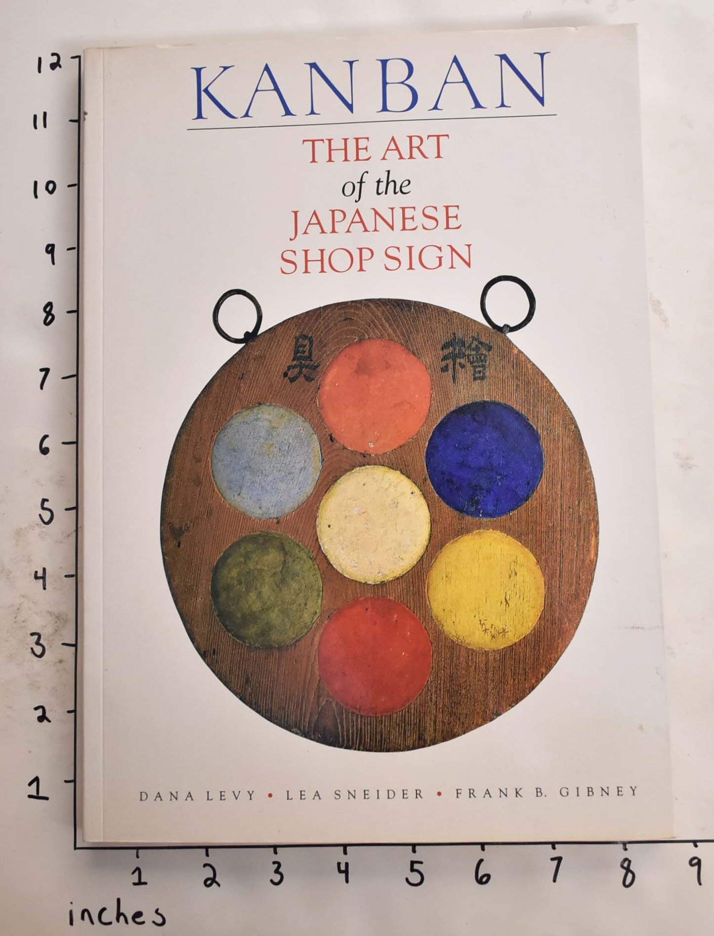Kanban: The Art of the Japanese Shop Sign Film, Art & Culture