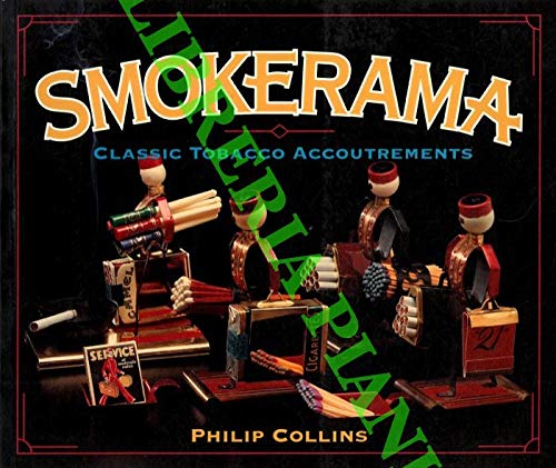 Smokerama: Classic Tobacco Accoutrements Hobbies & Crafts