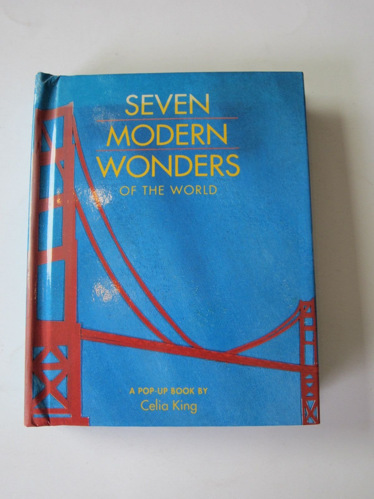 Seven Modern Wonders of the World/a Pop-Up Book Tiptoi & Games