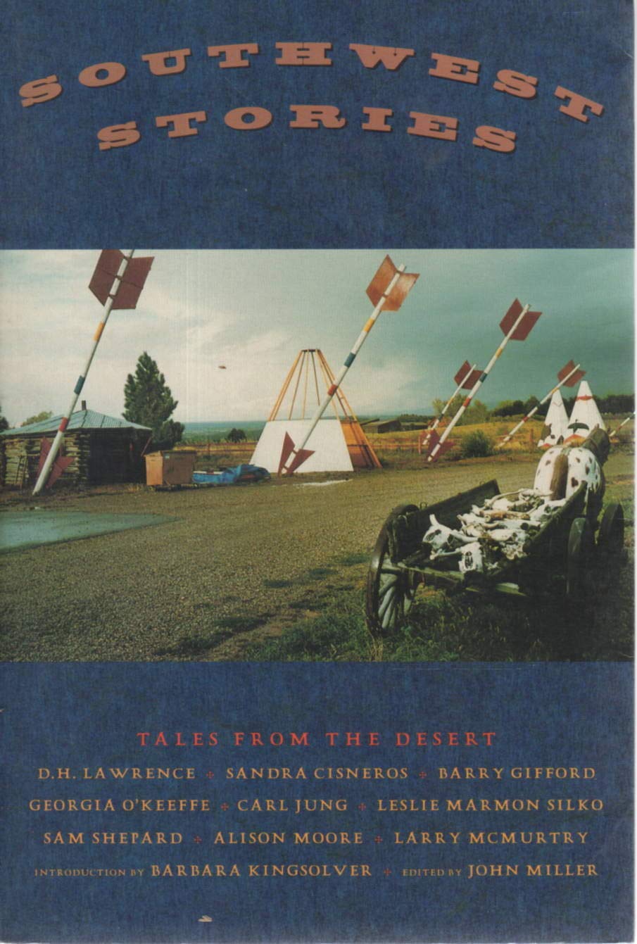 Southwest Stories: Tales from the Desert Essays & Short Stories