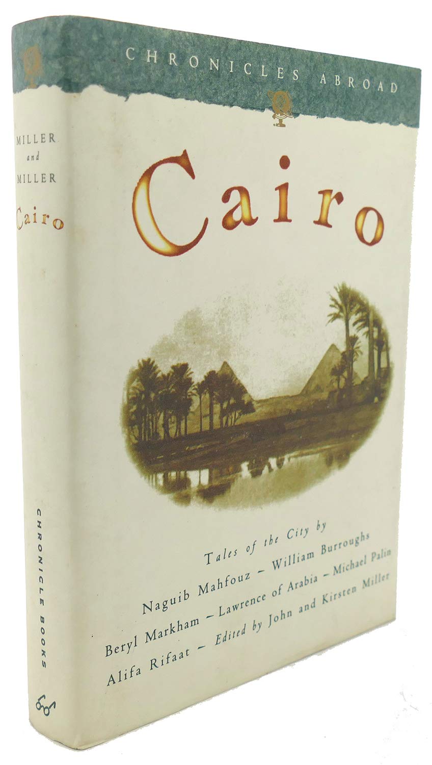 Cairo: Tales of the City (Chronicles Abroad) Social Sciences