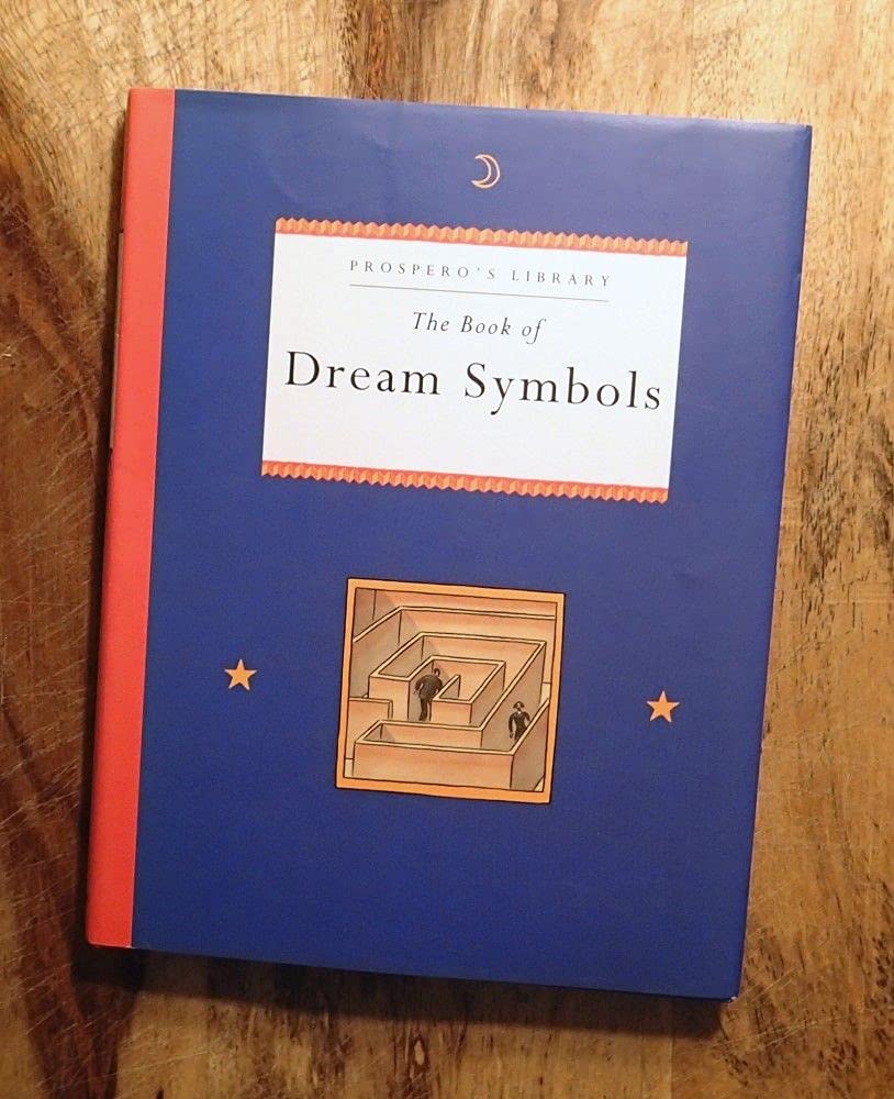 The Book of Dream Symbols (Prospero's Library) Psychology