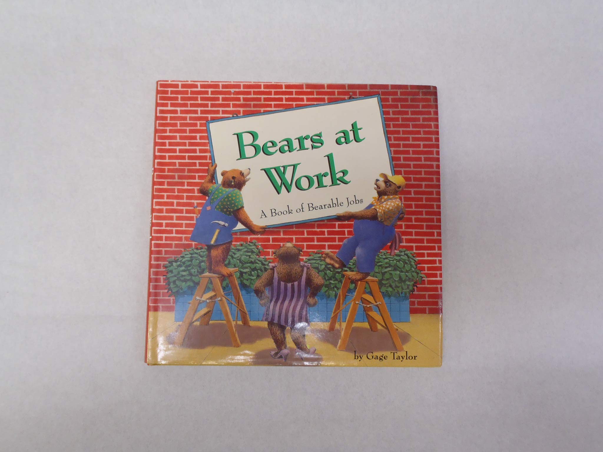 Bears at Work: A Book of Bearable Jobs Contemporary literature