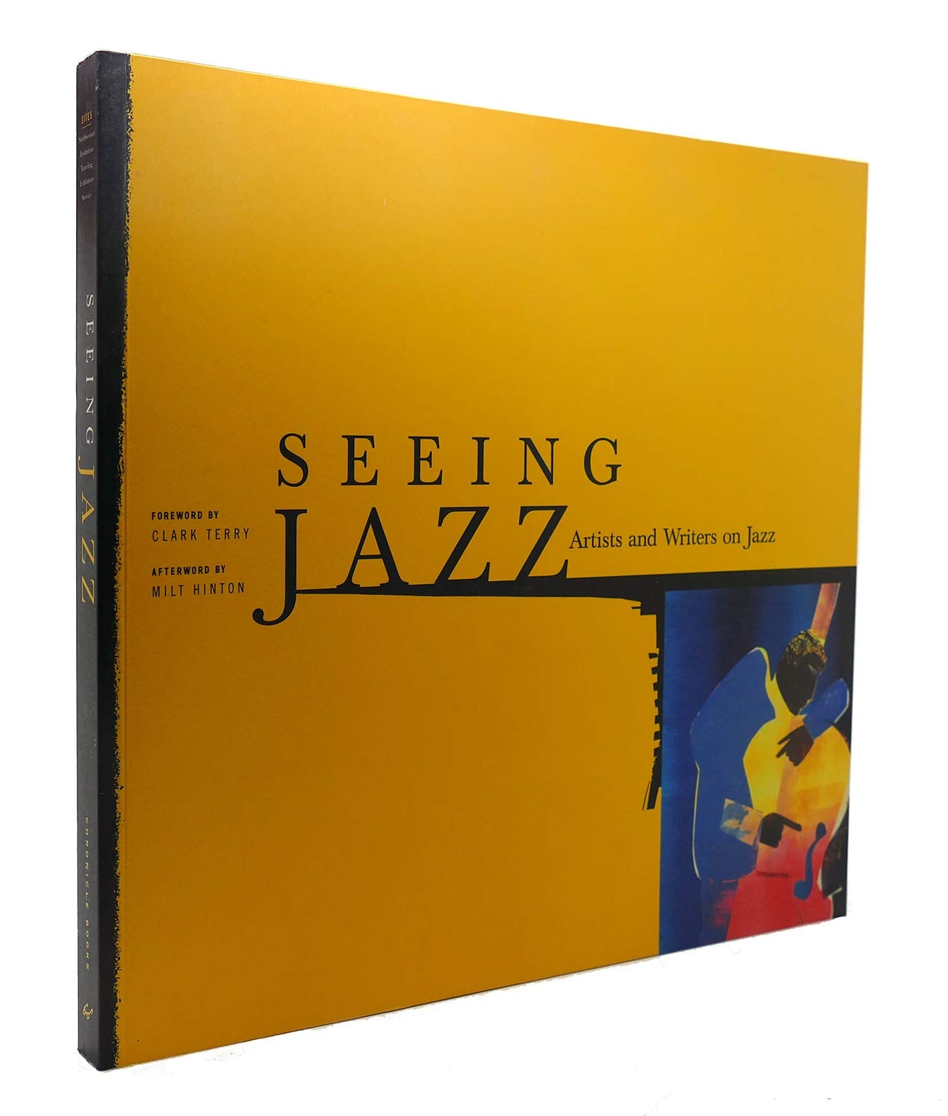 Seeing Jazz: Artists and Writers on Jazz Arts & Music