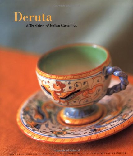 Deruta: A Tradition of Italian Ceramics Travel