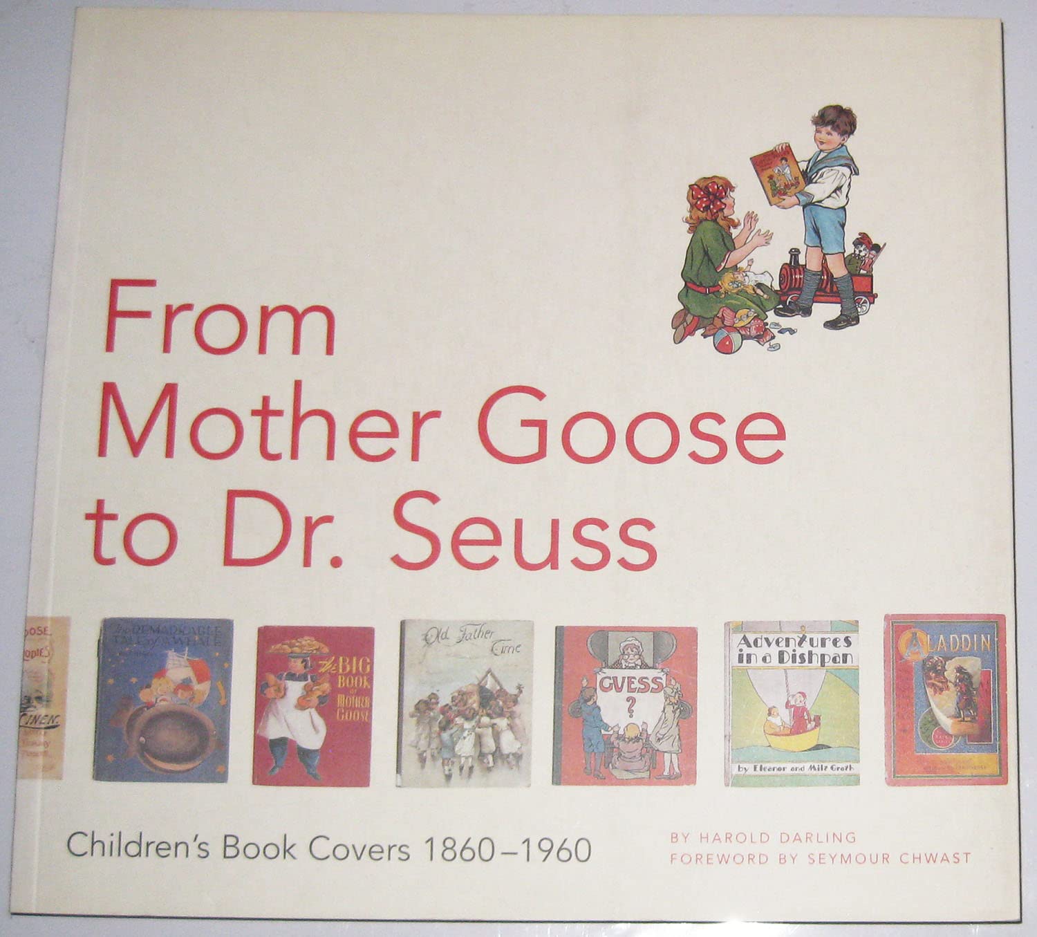 From Mother Goose to Dr. Seuss: Children's Book Covers, 1880-1960 Contemporary literature