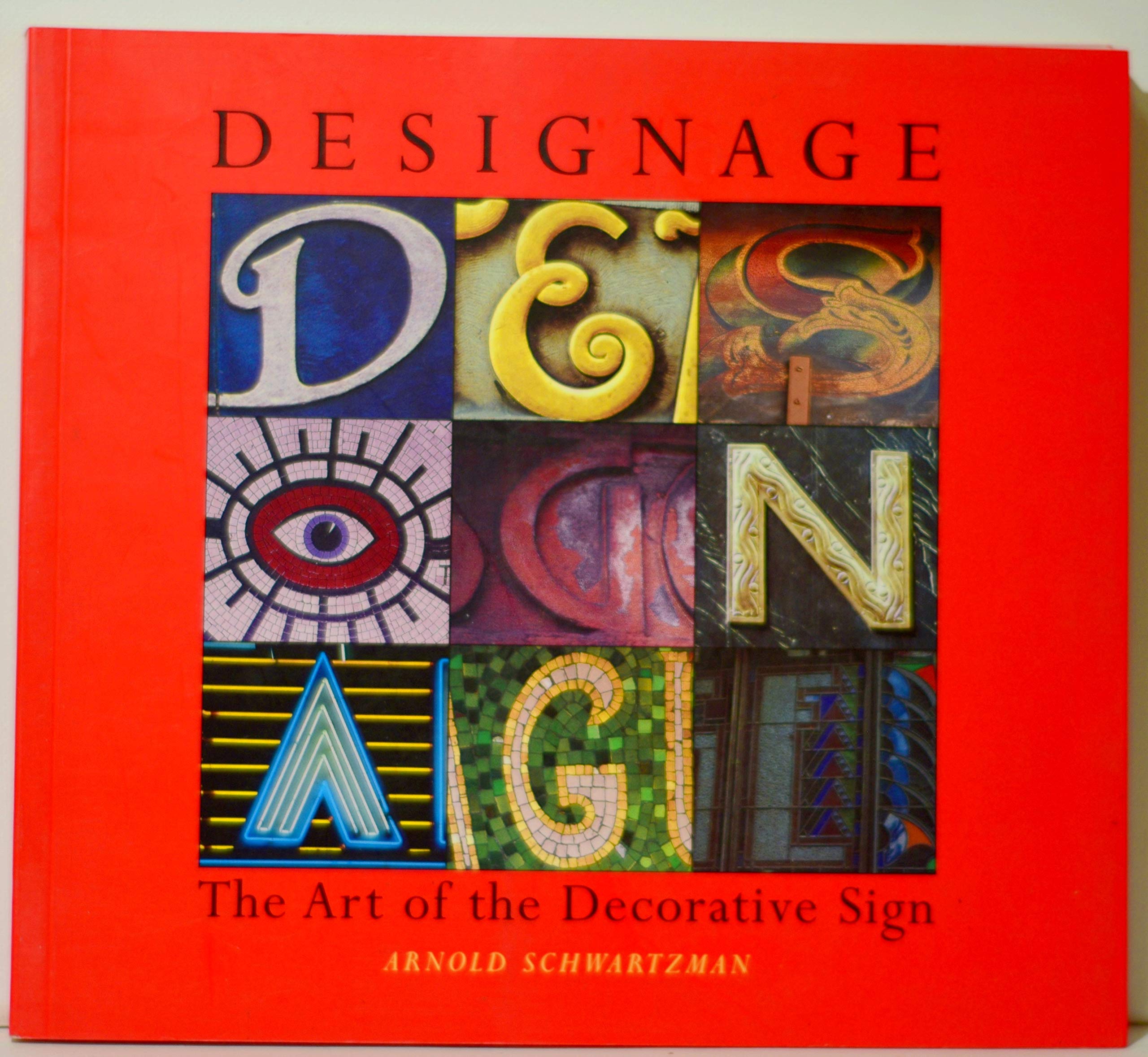 Designage: The Art of the Decorative Sign book