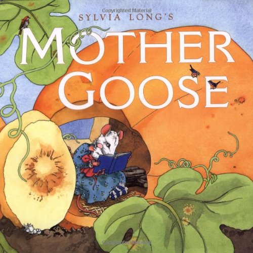Mother Goose: (Nursery Rhymes for Toddlers, Nursery Rhyme Books, Rhymes for Kids) Parents & Children