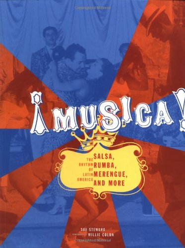Musica!: The Rhythm of Latin America - Salsa, Rumba, Merengue, and More Sheet Music