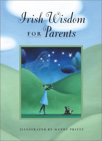 Irish Wisdom for Parents Medicine