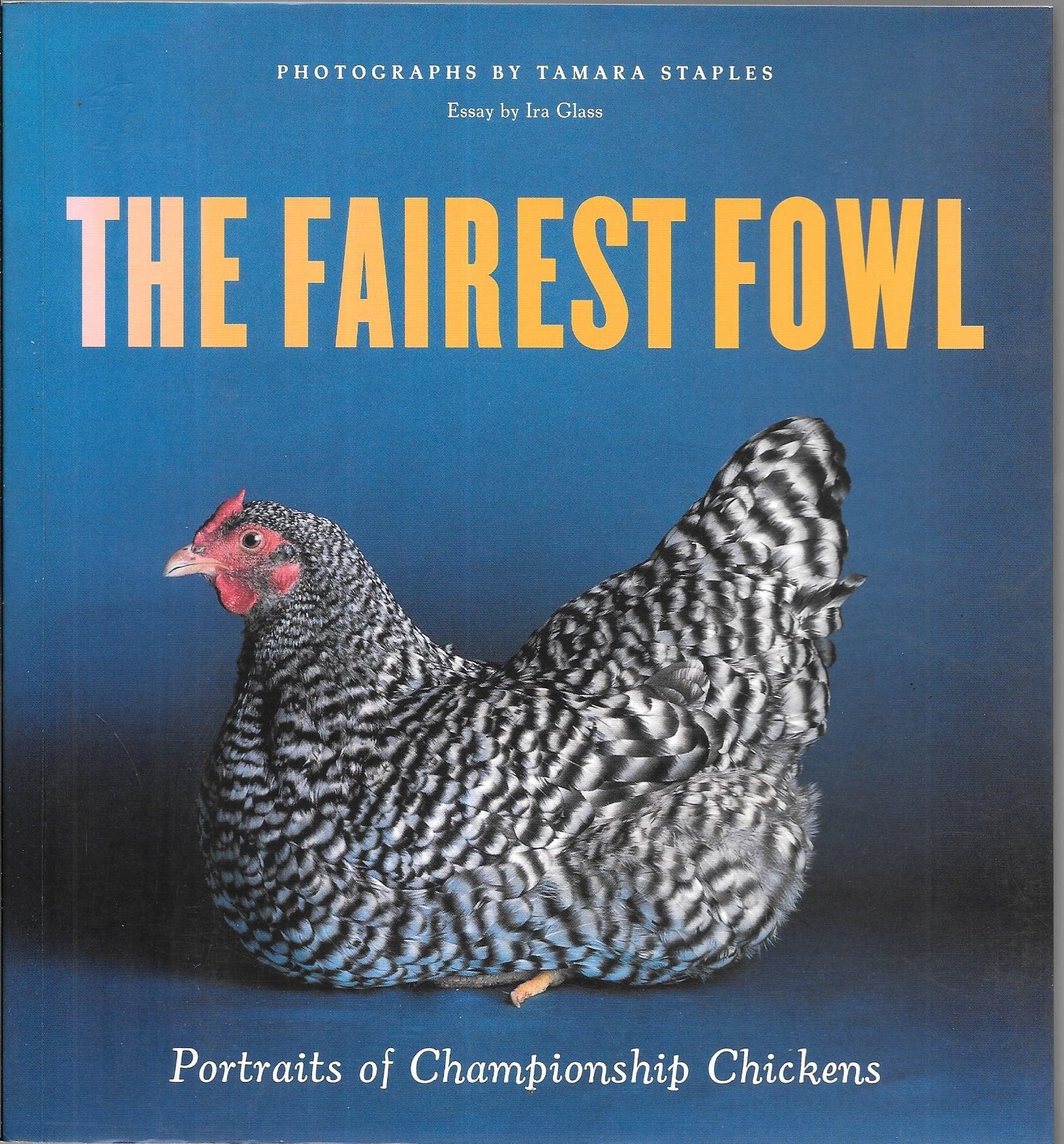 The Fairest Fowl: Portraits of Championship Chickens Mathematics