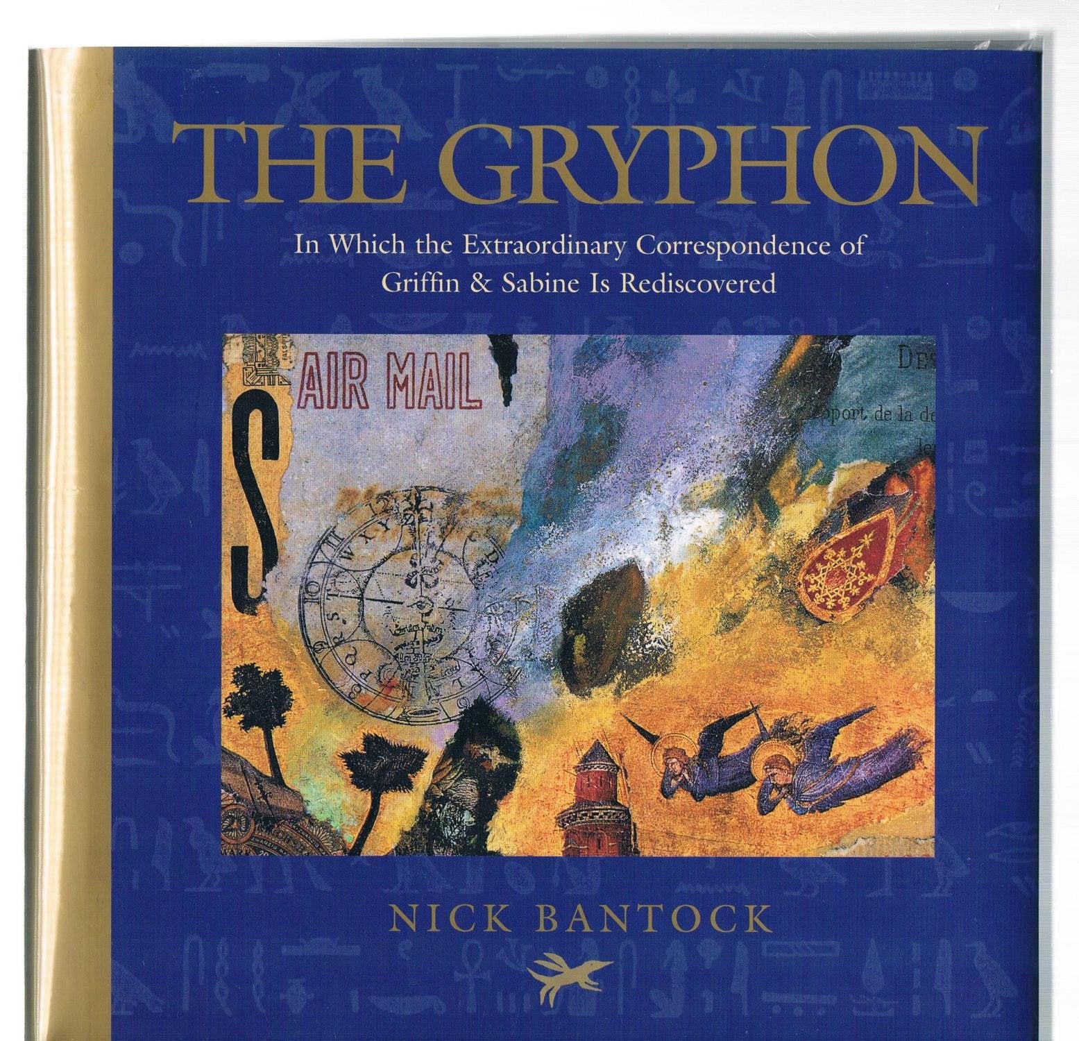 The Gryphon: In Which the Extraordinary Correspondence of Griffin & Sabine Is Rediscovered (Morning Star trilogy) Contemporary literature