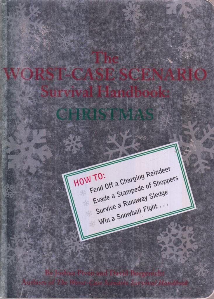 Christmas (The Worst-case Scenario Survival Handbook) Medicine