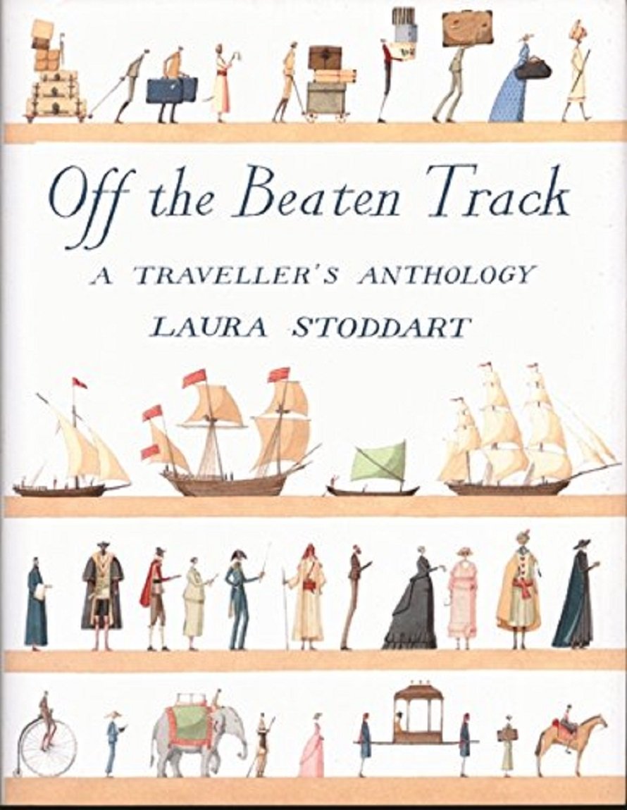 Off the Beaten Path: A Traveler's Anthology book