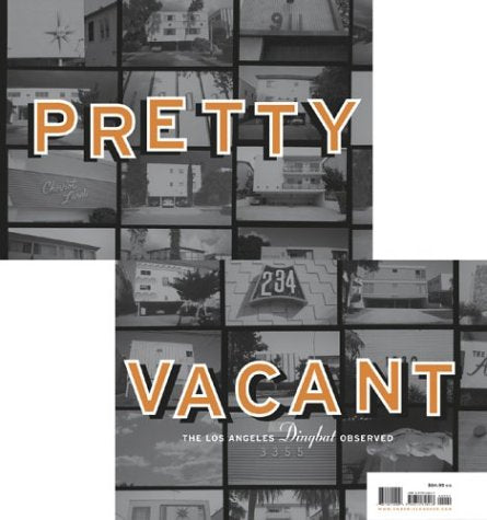 Pretty Vacant: The Los Angeles Dingbat Observed Mathematics