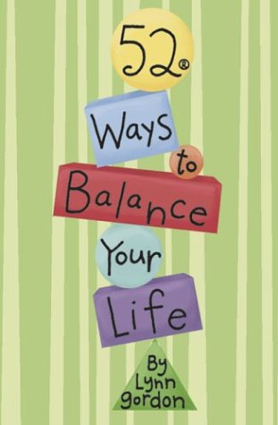52 Ways to Balance Your Life book