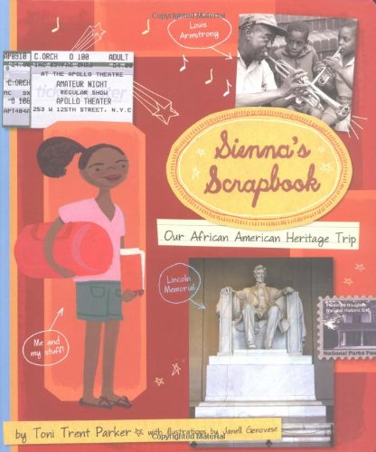 Sienna's Scrapbook: Our African American Heritage Trip 6-9 years