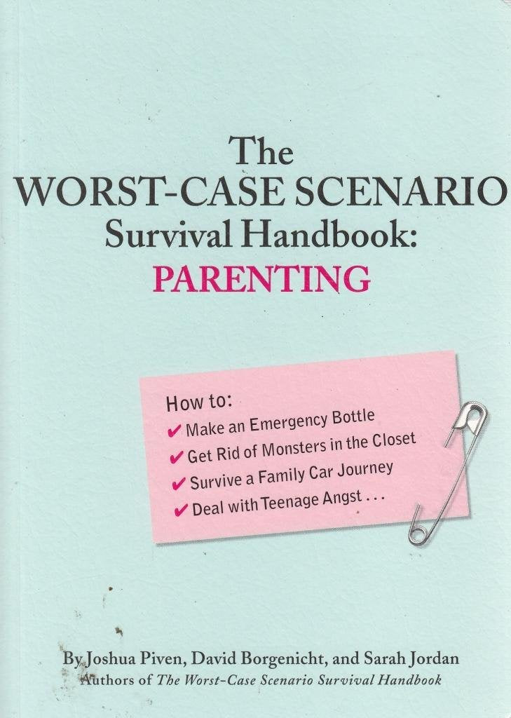 The The Worst-case Scenario Survival Handbook The Worst-case Scenario Survival Handbook Leisure, Home & Garden