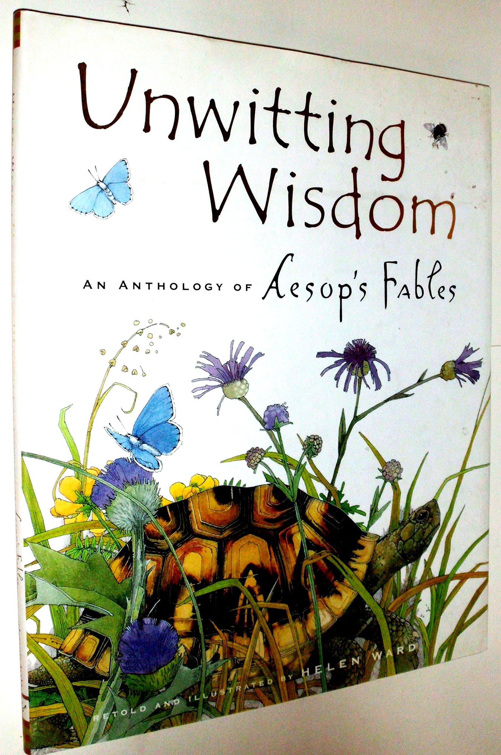 Unwitting Wisdom: An Anthology of Aesop's Fables Contemporary literature
