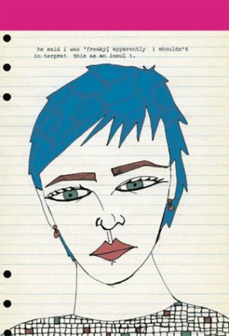 He Said I Was Freaky Notepad: Apparently I Shouldn't Interperet This As An Insult Books
