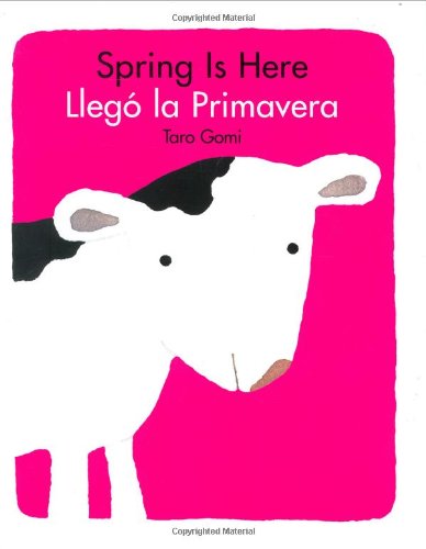 Spring Is Here/Llego La Primavera Contemporary literature