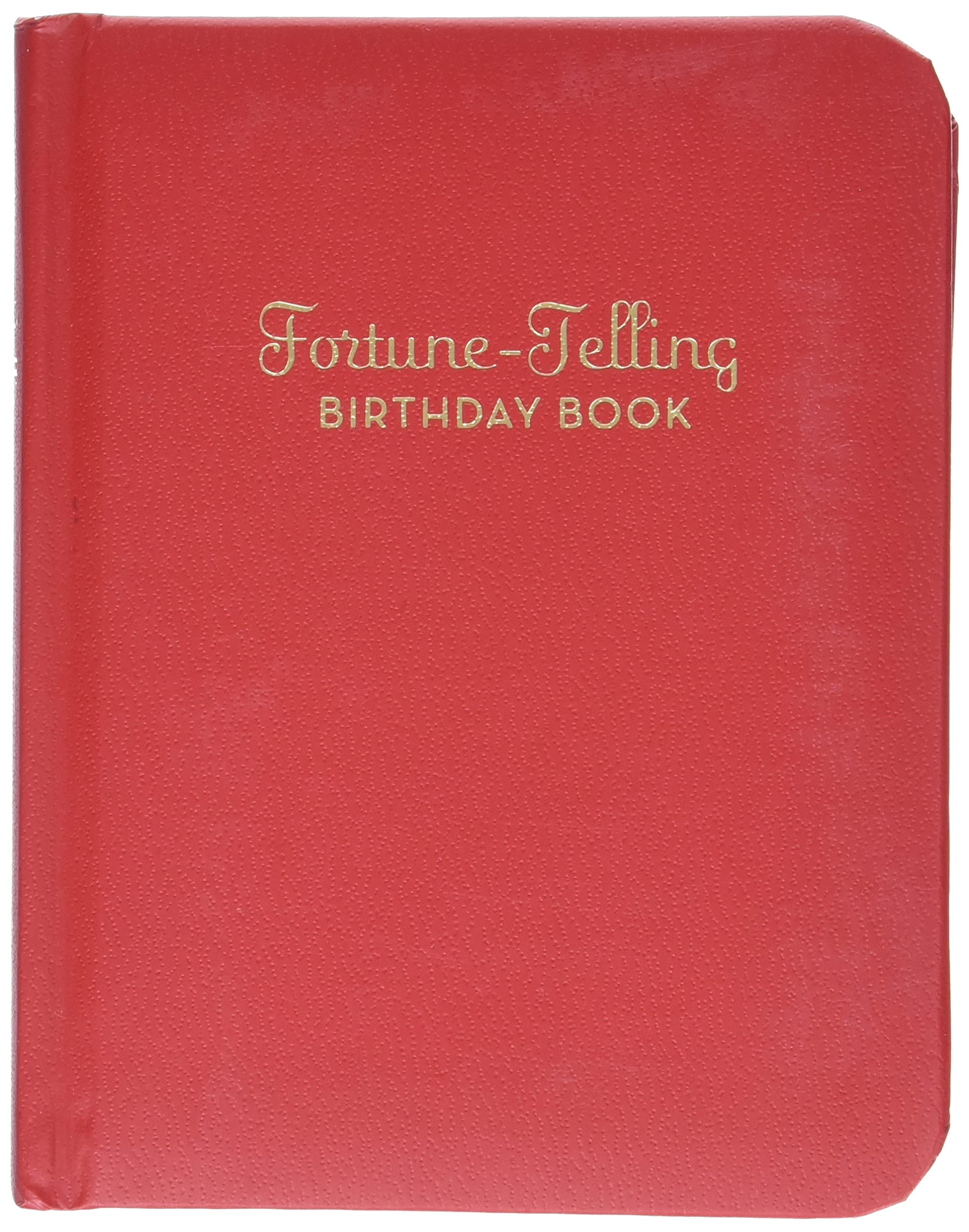 Fortune-Telling Birthday Book: (Birthday Book for Teens and Adults, Cheap Birthday Gifts, Fortune Telling Book) (Fortune-Telling Books) Lifestyle