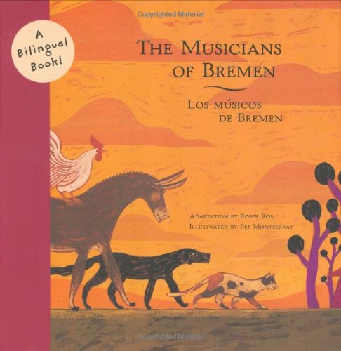 The Musicians of Bremen/Los Musicos De Bremen book