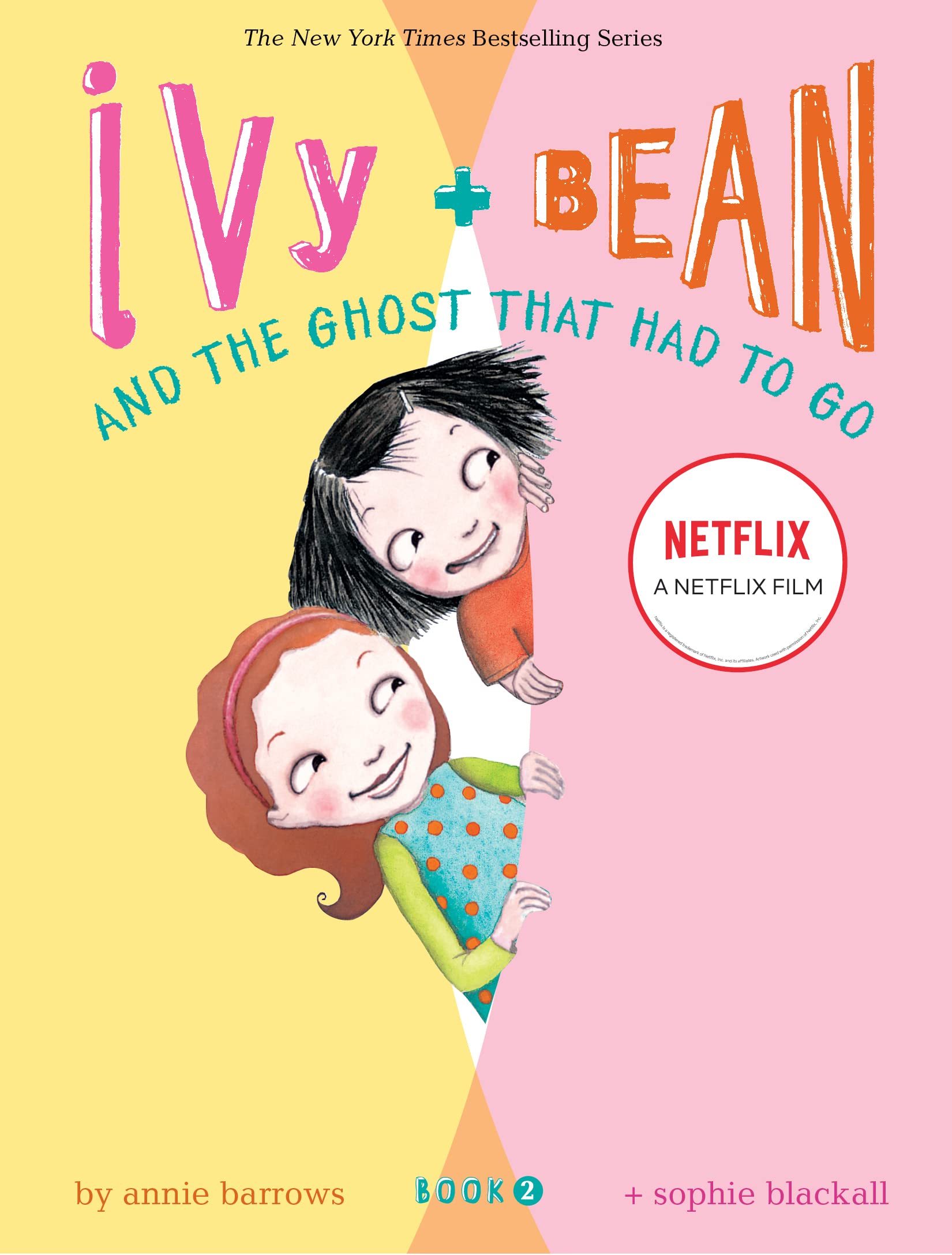 Ivy and Bean and the Ghost That Had to Go: Bk. 2 (Ivy and Bean) Horror & Mystery