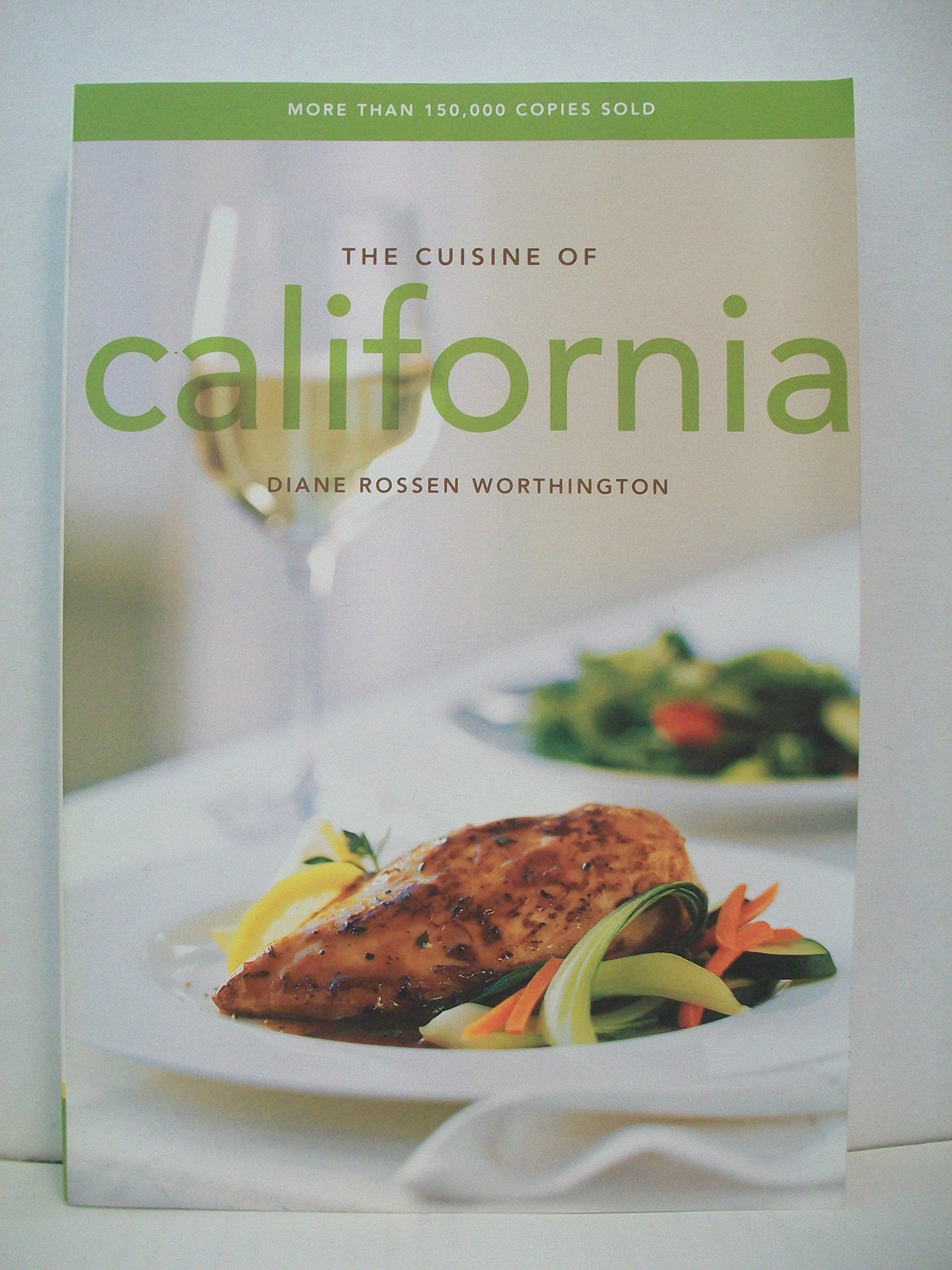 The Cuisine of California Leisure, Home & Garden