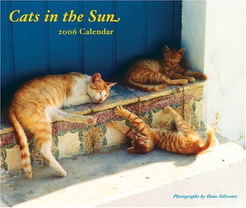 Cats In The Sun 2006 Calendar Lifestyle