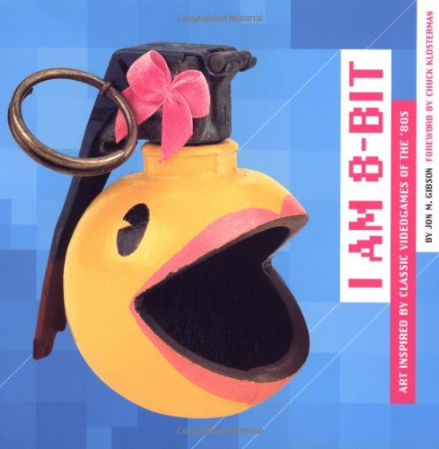 i am 8-bit: Art Inspired by Classic Videogames of the '80s book