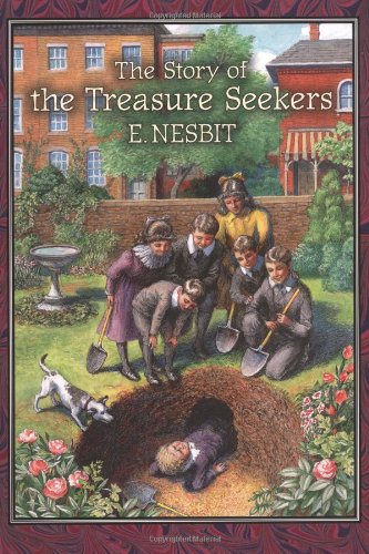 The Story of the Treasure Seekers: Being the Adventures of the Bastable Children in Search of a Fortune (Nesbit) Contemporary literature Books
