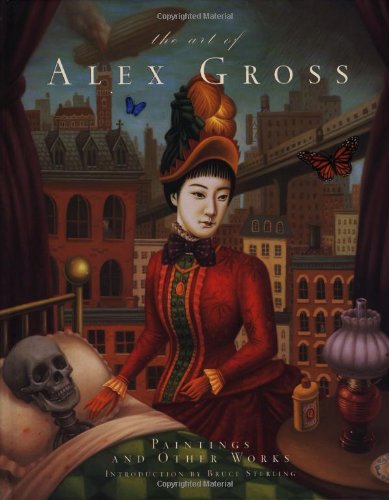 The Art of Alex Gross: Paintings and Other Works book