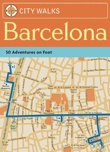 City Walks: Barcelona: 50 Adventures on Foot book