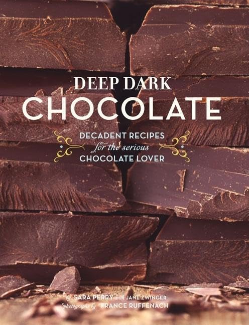 Deep Dark Chocolate: Decadent Recipes for the Serious Chocolate Lover Leisure, Home & Garden