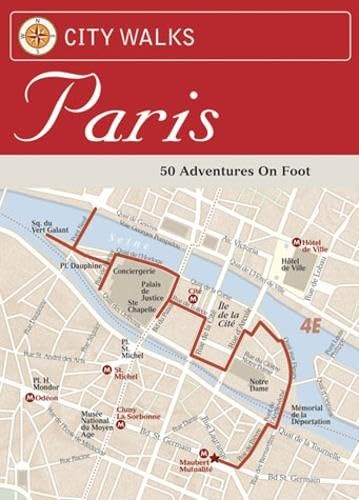 City Walks with Kids: Paris Adventures on Foot: 50 Adventures on Foot Leisure, Home & Garden