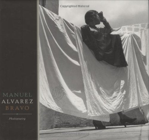 Manuel Alvarez Bravo: Photopoetry book