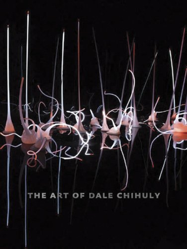The Art of Dale Chihuly book