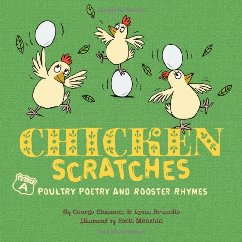 Chicken Scratches: Poultry Poetry and Rooster Rhymes Non-fiction