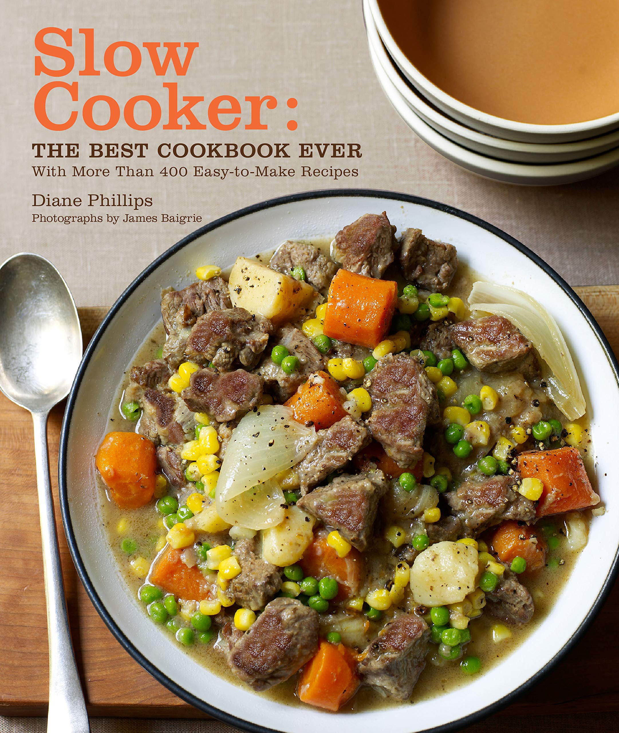Slow Cooker: The Best Cookbook Ever with More Than 400 Easy-to-Make Recipes Leisure, Home & Garden