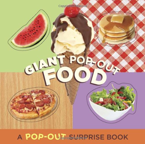 Giant Pop-Out Food: A Pop-Out Surprise Book Non-fiction