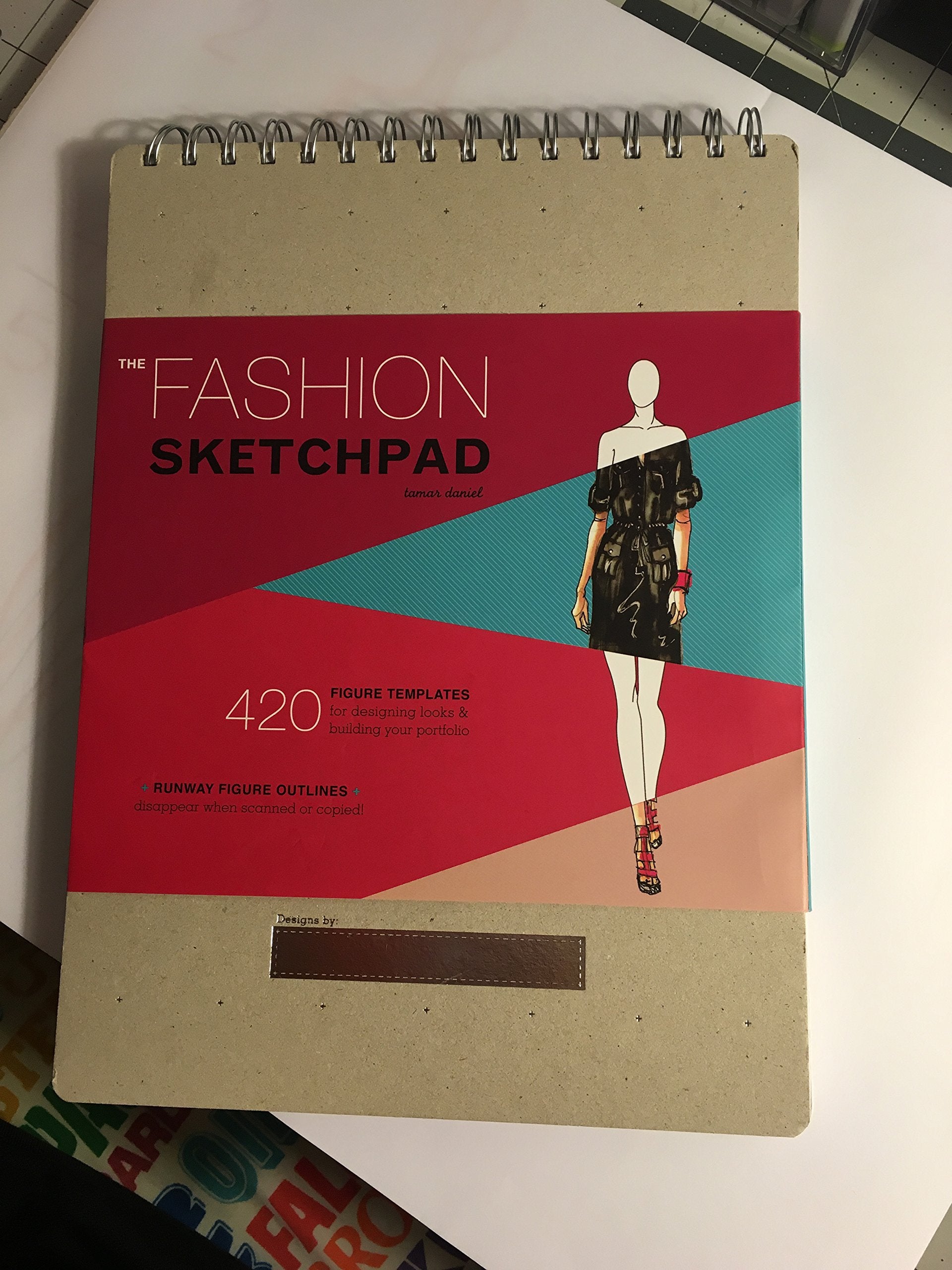 The Fashion Sketchpad: 420 Figure Templates for Designing Looks & Building Your Portfolio Film, Art & Culture